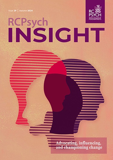 RCPsych Insight Autumn 2024